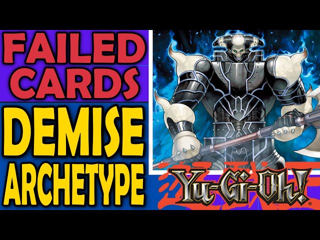 Demise u0026 Ruin - Failed Cards, Archetypes, and Sometimes Mechanics in Yu-Gi-Oh class=