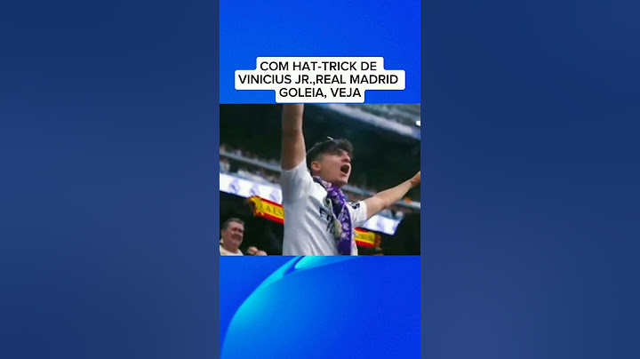 COM HAT-TRICK DE VINICIUS JR.,REAL MADRID GOLEIA, VEJA