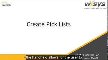 Creating Pick Lists in SAP Business One Using WiSys Agility