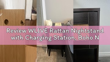 Review WLIVE Rattan Nightstand with Charging Station, Boho Night Stand, Small Bedroom Side Table, En