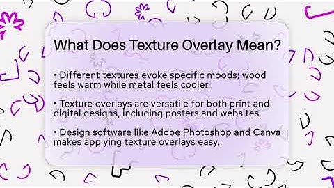 What Does Texture Overlay Mean? - Graphic Design Nerd
