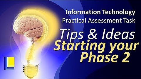IT PAT Tips and Hints | Phase 2 | Starting your Phase 2
