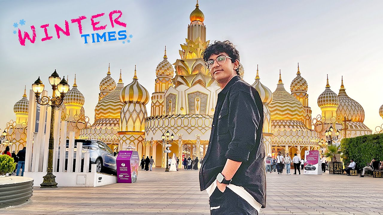 Let's Explore Global Village once Again ! | Winters In Dubai ❄️