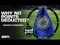 ‘NOT ENOUGH!’ Why didn’t Chelsea get deducted points for breaches of Premier League rules? | ESPN FC