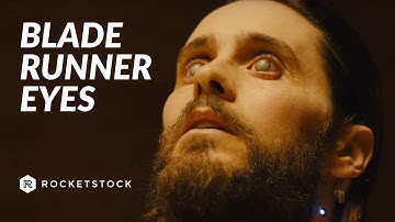 Create Blade Runner-Inspired Eyes | RocketStock.com
