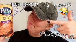 VLOGMAS DAY 4 Trying Canned Bread??!?! wtf!??!?!?!