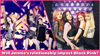  What influence will Jennie's first public relationship have on Black Pink?