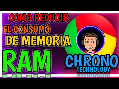 COMO REDUCIR EL CONSUMO DE MEMORIA RAM DE GOOGLE CHROME (2020)