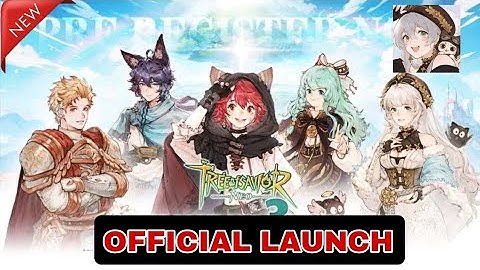 Tree of Savior NEO Game (Official Launch) - MMORPG Android iOS Gameplay