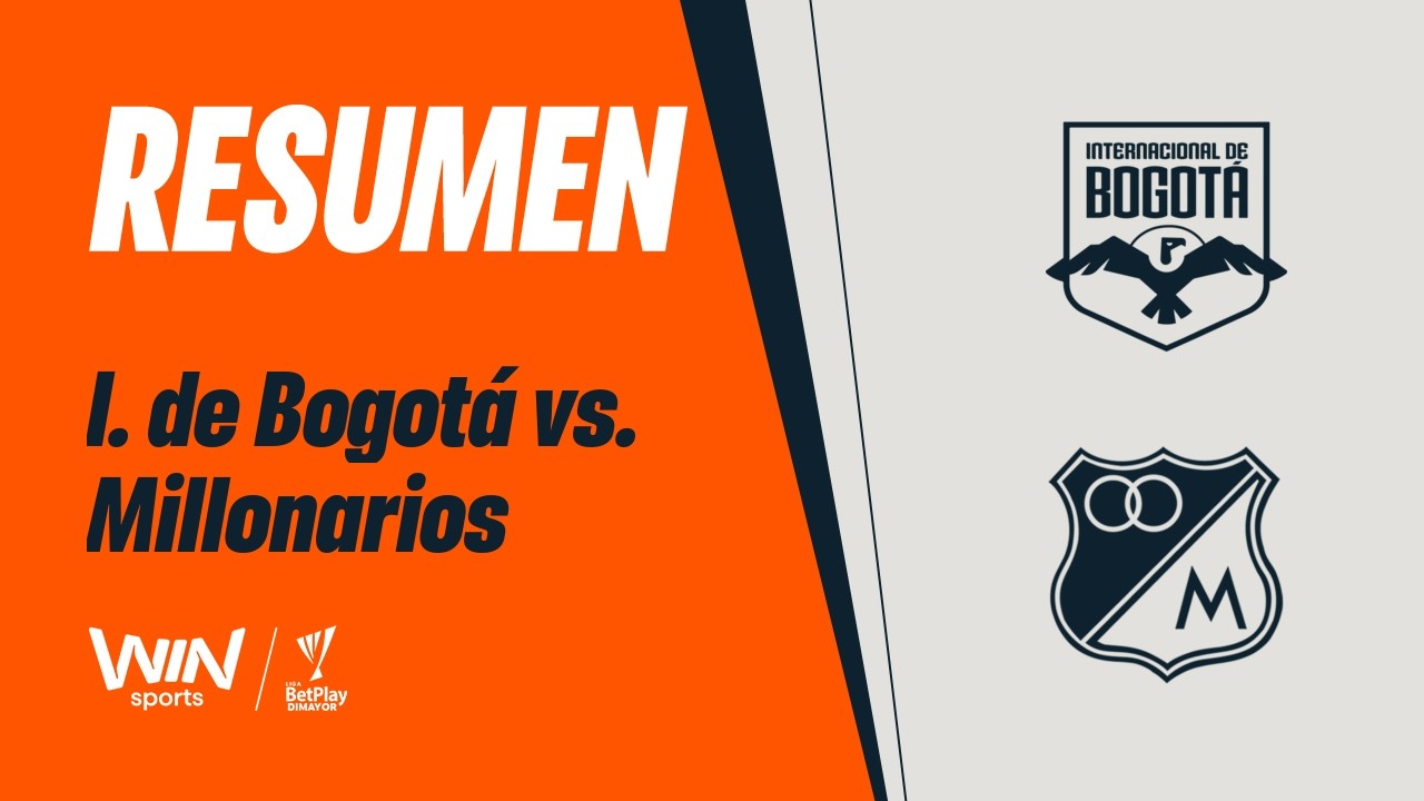 Internacional de Bogotá vs. Millonarios (resumen y goles) | Liga BetPlay Dimayor 2026-1 | Fecha 8