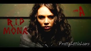 PLL  R.I.P  Mona Tribute