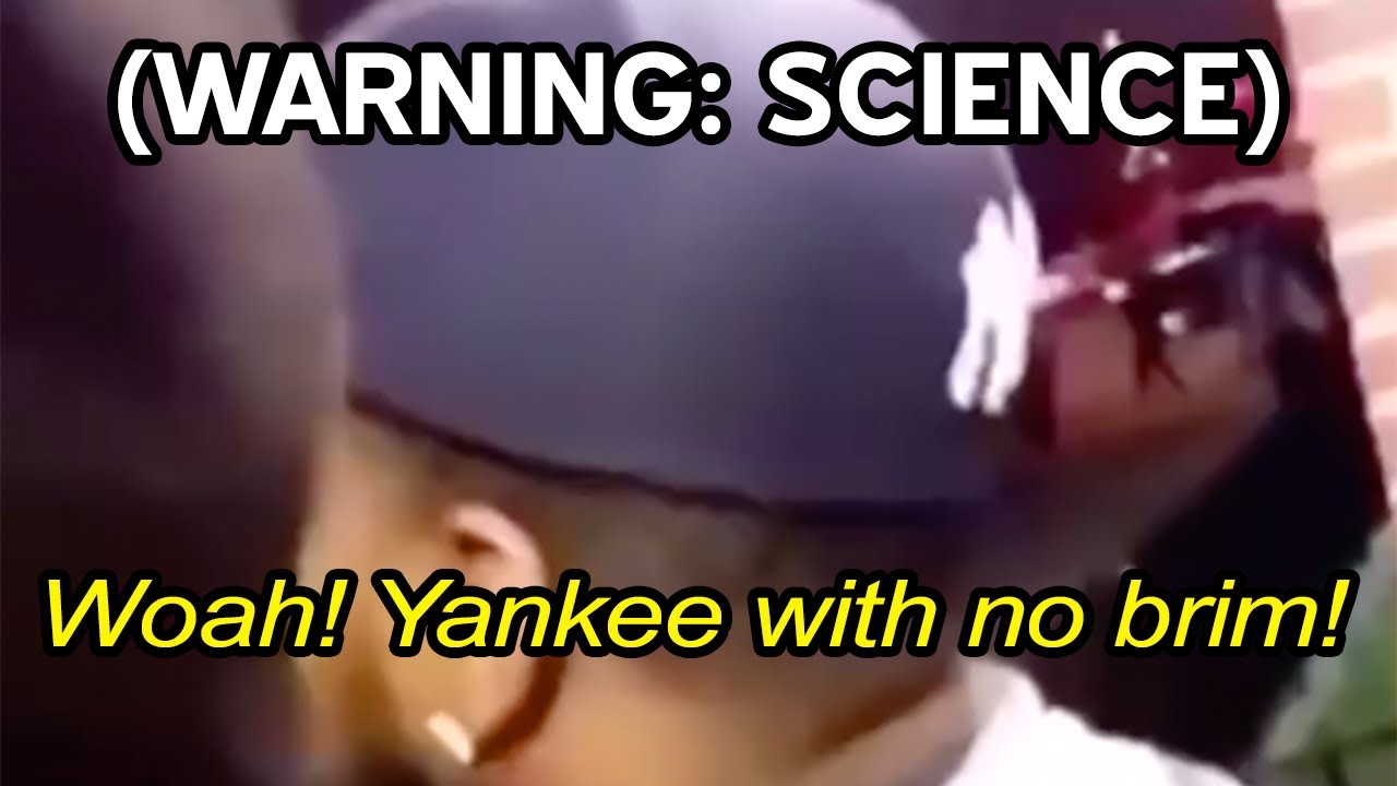 The Science Behind Yankee With No Brim