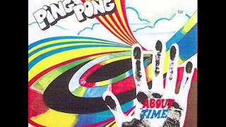 Download Lagu Ping Pong [Progressive Rock, Italy 1971] about time MP3