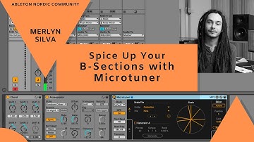 Spice Up Your B-Sections with Microtuner!
