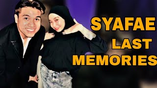 SYAFAE LAST MEMORIES❤️🫶🏻