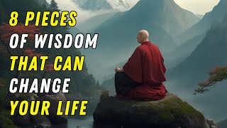 8 Pieces Of Wisdom That Can Change Your Life | Zen Master | Motivational Story