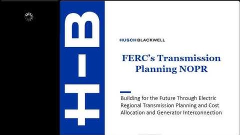 FERC Transmission Rulemaking Overview Insights