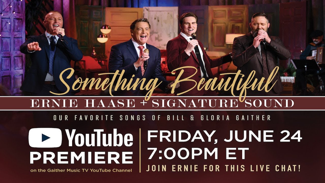 ⁣Ernie Haase & Signature Sound - Something Beautiful [YouTube Premiere]