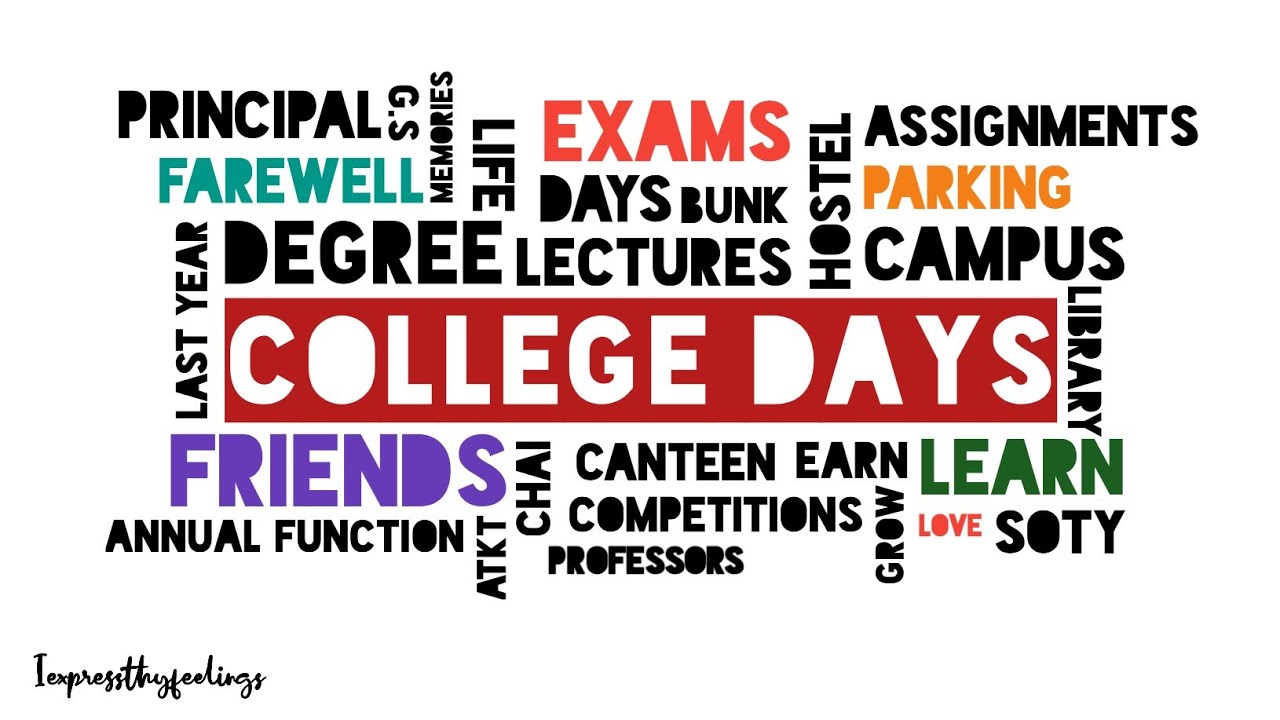 College Days best days of life iexpressthyfeelings YouTube College Days best days of life iexpressthyfeelings YouTube