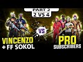 Part 2 || 2 vs 4 || Grandmaster FF SOKOL & VINCENZO VS PRO SUBSCRIBER Clash Squad Custom Match