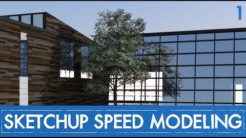 Sketchup Speed Modeling - Modern House - Episode 1