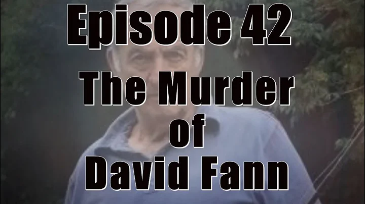 UNSOLVED: The Murder of David Fann