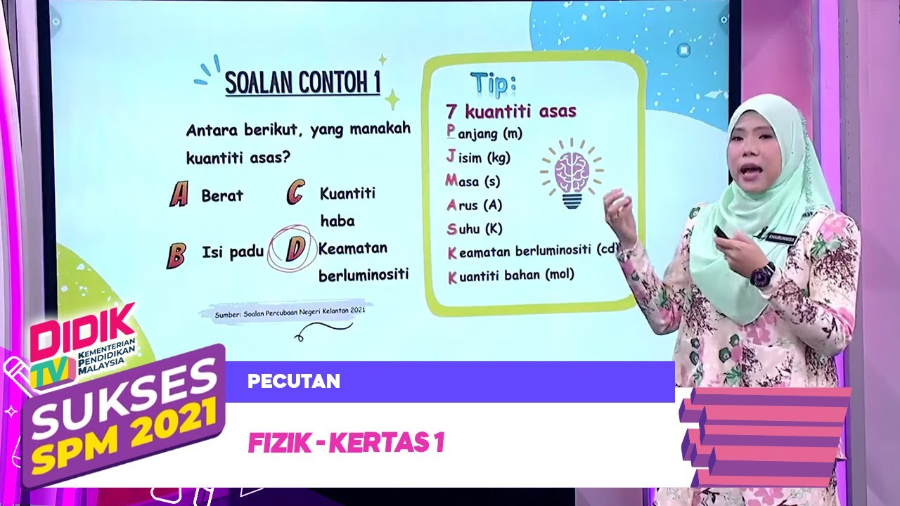 Sukses Spm 2021 Pecutan Fizik Kertas 1 Youtube