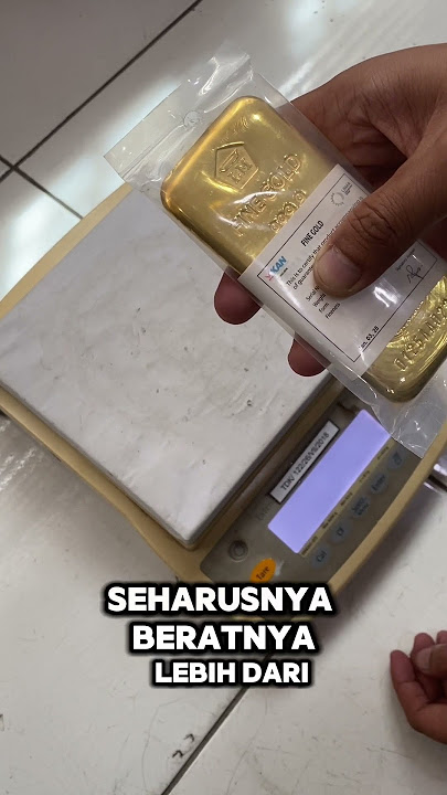 APAKAH BERAT EMAS ANTAM 1 KG SESUAI ATAU TIDAK?