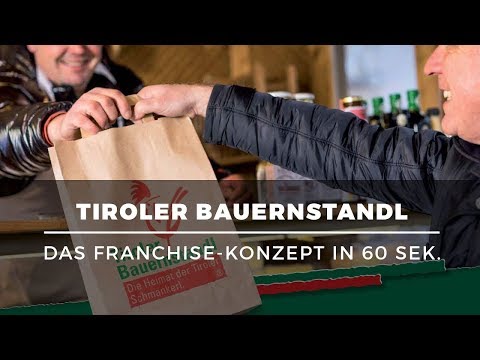 Tiroler Bauernstandl sucht Franchise-Partner: Erklärung in 60 Sek.