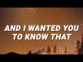 Sam Smith - And I wanted you to know that (Make It To Me) (Lyrics)