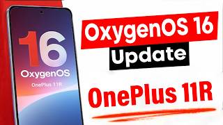 OnePlus 11R Just Got 50+ AMAZING Features with OxygenOS 16 Update | OnePlus 11 New Update