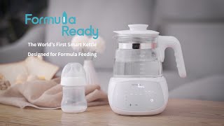 Formula Ready - The World's First Smart Kettle Designed For Formula Feeding