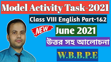 Class 8 Model Activity Task English Part-1 & 2 June-2021