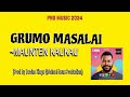 Maunten kaukau png music 2024 artist grumo masalai prod by jordan kingsanimal haus production