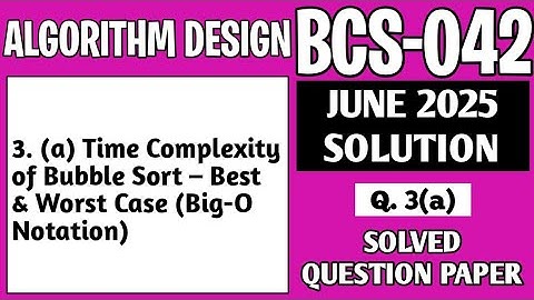 P4- 3(a) | BCS 042 June 2025 Solution | BCS042 Solved Question Paper | BCS42 Important Questions