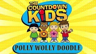 Video thumbnail of "Polly Wolly Doodle - The Countdown Kids | Kids Songs & Nursery Rhymes"