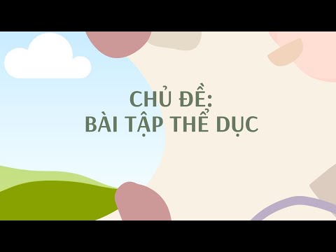Thể dục 5 - Tuần 10