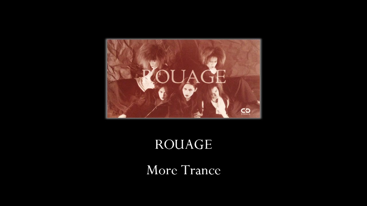 ROUAGE More Trance - YouTube
