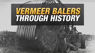 The evolution of the Vermeer round baler