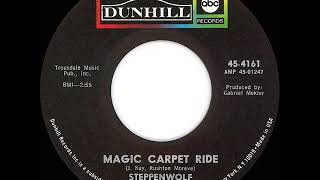 1968 HITS ARCHIVE: Magic Carpet Ride - Steppenwolf (a #2 record--mono 45 single version)