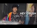 Volts Vallejo - Hey Crush (Official Music Video)