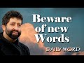 Beware of new Words - Jonathan Cahn Sermon