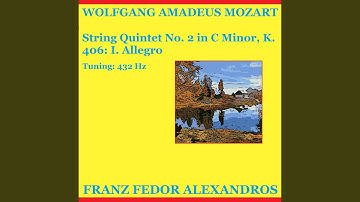 String Quintet No. 2 in C Minor, K. 406: I. Allegro