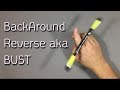 BackAround Reverse aka Bust – Обучение Pen Spinning трюку