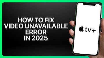 How To Fix Video Unavailable Error on Apple TV+ 2025! Tutorial