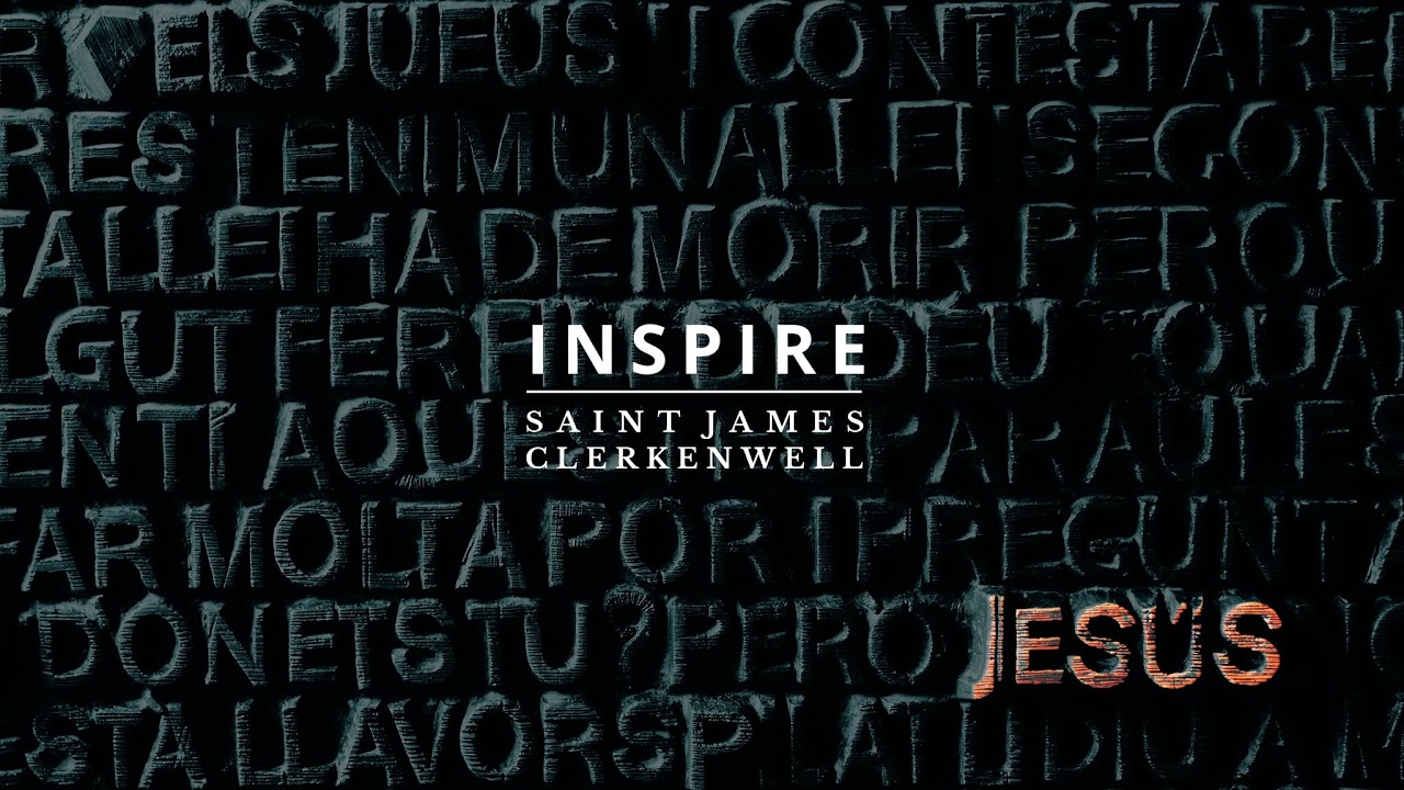 Inspire Saint James Clerkenwell | Live-streamed | 25th January 2026