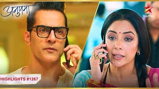 Vanraj ne Anupama se demand kiya ek answer! | Ep.1267 | Highlights | Anupama | MonSun | 10PM