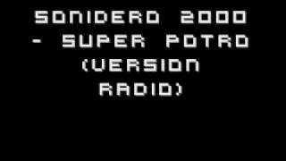 Sonidero 2000 (Version Radio) - Super Potro chords