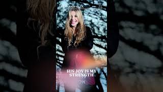 His Joy Is My Strength