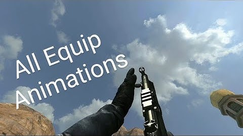 Forward Assault All Weapon Equip Animations